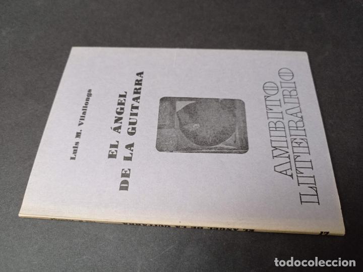 Libri di seconda mano: 1979 - LUIS M. VILLALONGA. El &aacute;ngel de la guitarra - AUT&Oacute;GRAFO DEL AUTOR