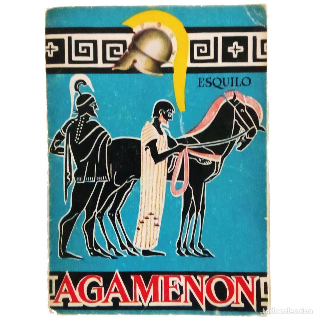 Libros de segunda mano: AGAMENON. Esquilo - Foto 1