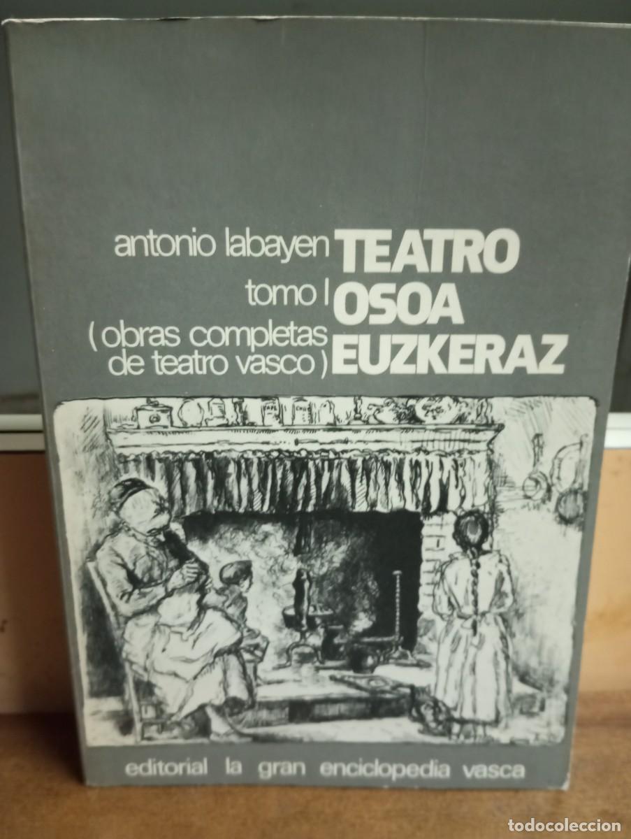 Livros em segunda m&atilde;o: (Euskadi) obras completas de teatro vasco; Antonio Labayen. Tomo I. 1977