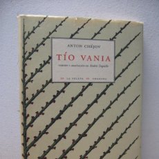 Libros de segunda mano: ANTON CHEJOV. TIO VANIA. VERSION Y ADAPTACION DE ANDRES TRAPIELLO. 2001