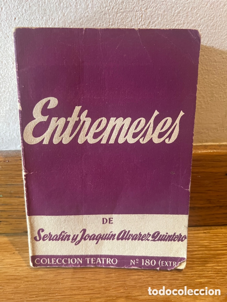 Libros de segunda mano: Entremeses de Seraf&iacute;n y Joaqu&iacute;n &Aacute;lvarez Quintero - Foto 1