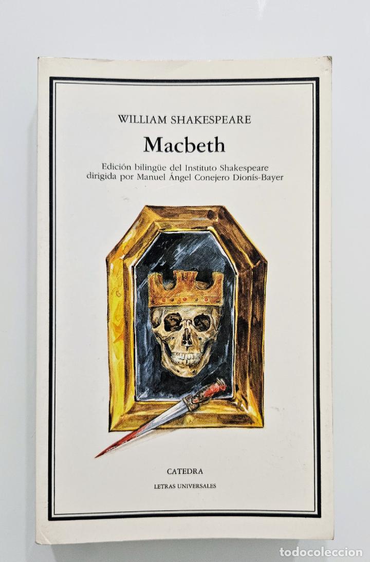 Libros de segunda mano: Macbeth (Edici&oacute;n Biling&uuml;e) | Shakespeare, William | Ediciones C&aacute;tedra, 1994 - Foto 2