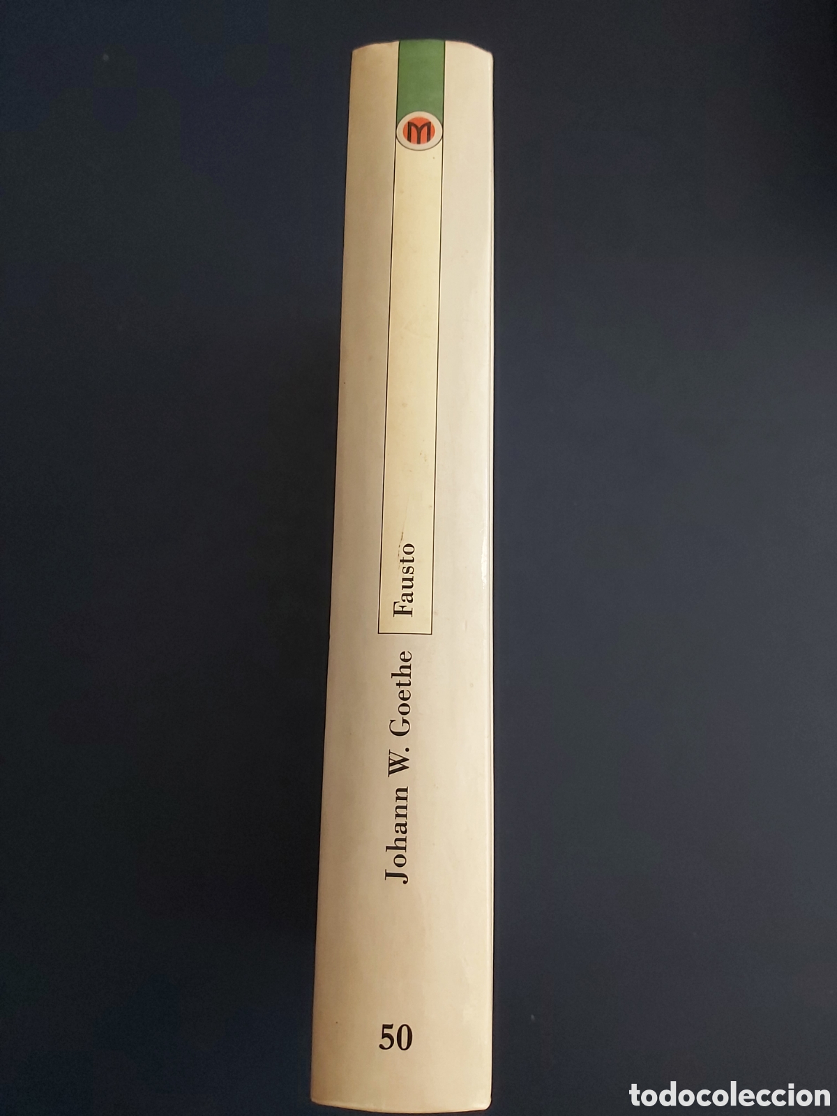 Libros de segunda mano: FAUSTO $ JOHANN W. GOETHE $ - Foto 2