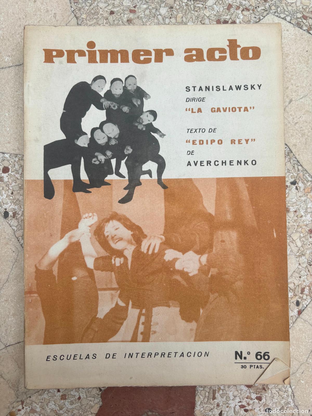 Livros em segunda m&atilde;o: TEATRO, PRIMER ACTO N&ordm; 66. A&Ntilde;O 1965. STANISLAWSKY. LA GAVIOTA. ESCUELAS DE INTERPRETACION.