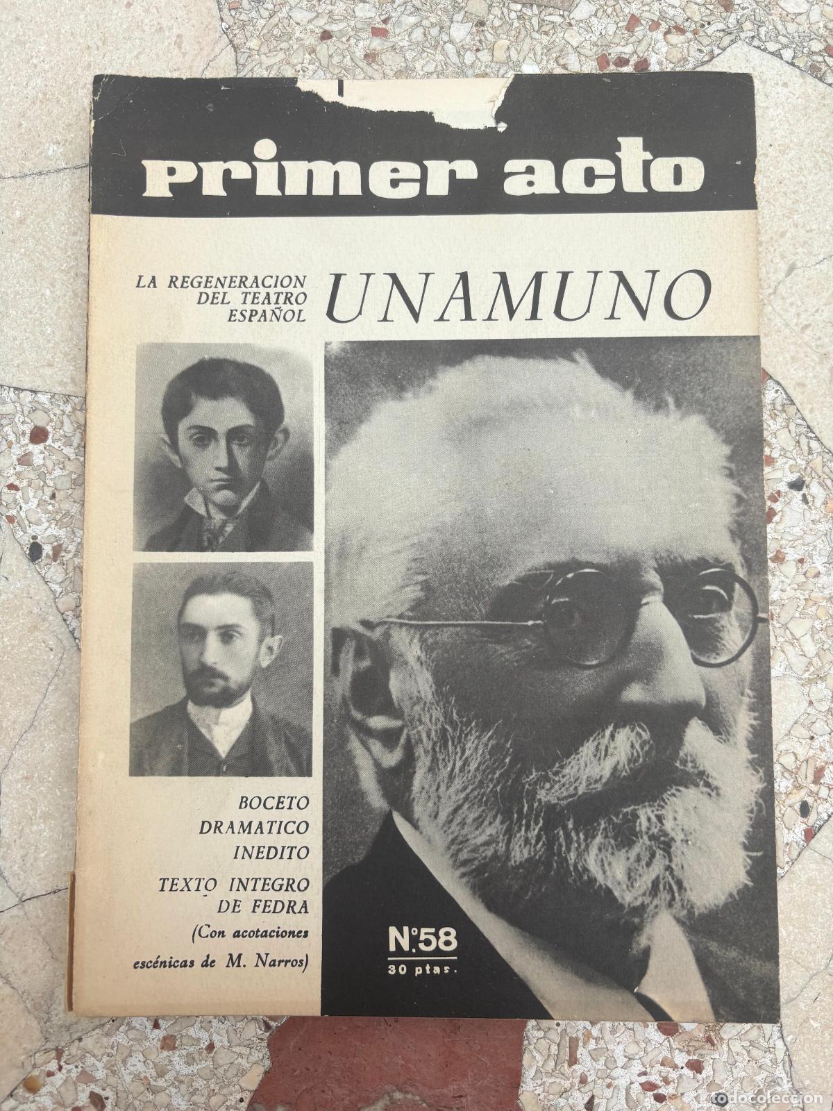 Livros em segunda m&atilde;o: TEATRO, PRIMER ACTO N&ordm; 58. A&Ntilde;O 1964. UNAMUNO. BOCETO DRAMATICO INEDITO. TEXTO INTEGRO DE FEDRA.