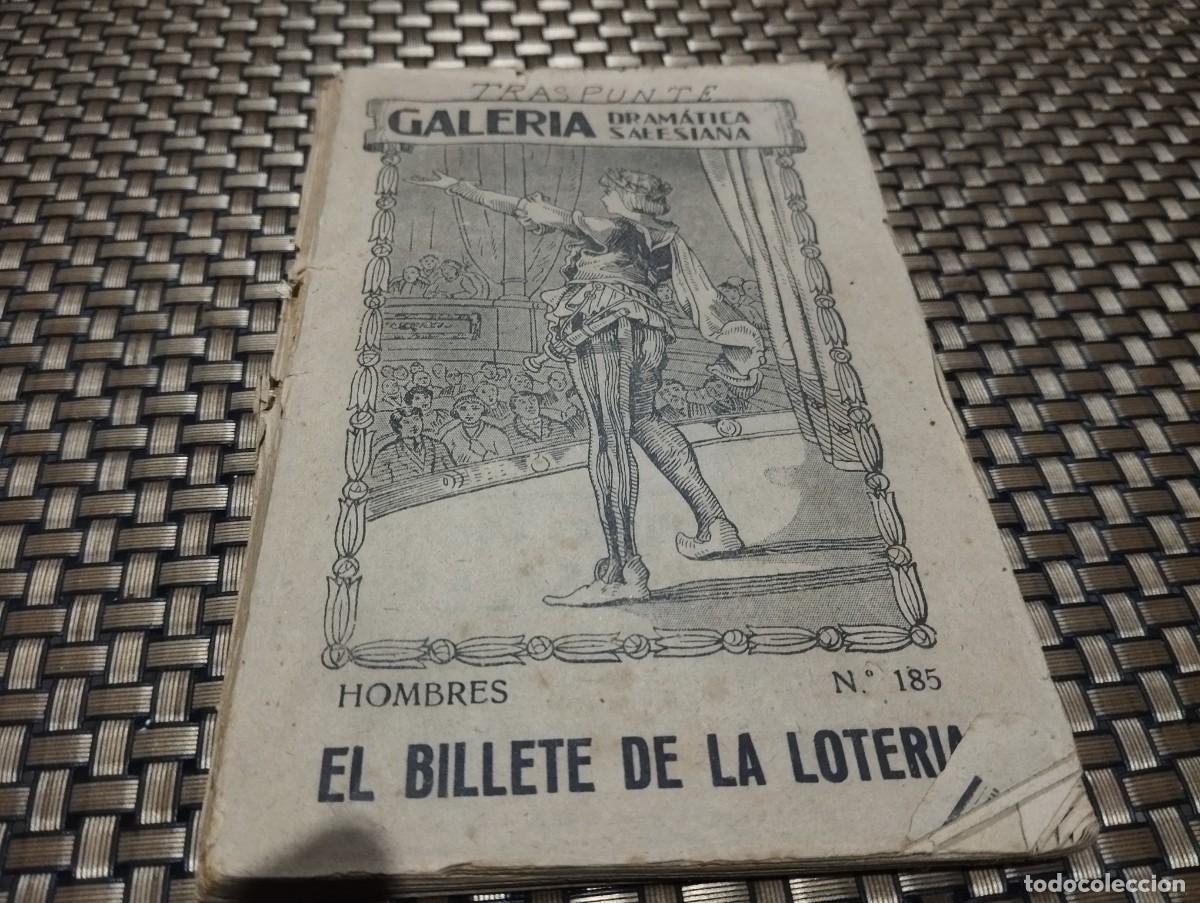Livros em segunda m&atilde;o: GALERIA DRAM&Aacute;TICA SALESIANA HOMBRES N&deg; 185 EL BILLETE DE LA LOTERIA 1943