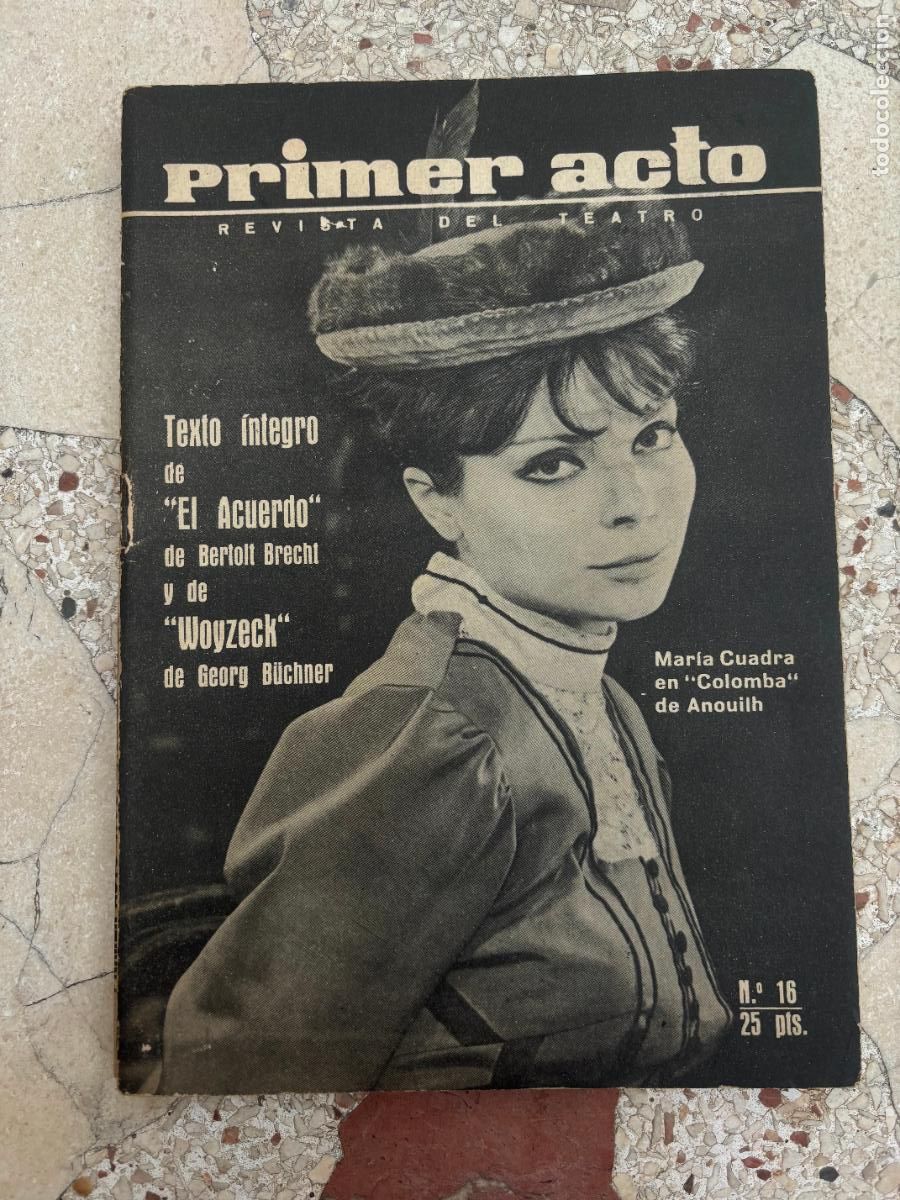 Livros em segunda m&atilde;o: TEATRO, PRIMER ACTO N&ordm; 16. A&Ntilde;O 1960. MARIA CUADRA EN COLOMBA DE ANOUILH. EL ACUERDO DE BRECHT.