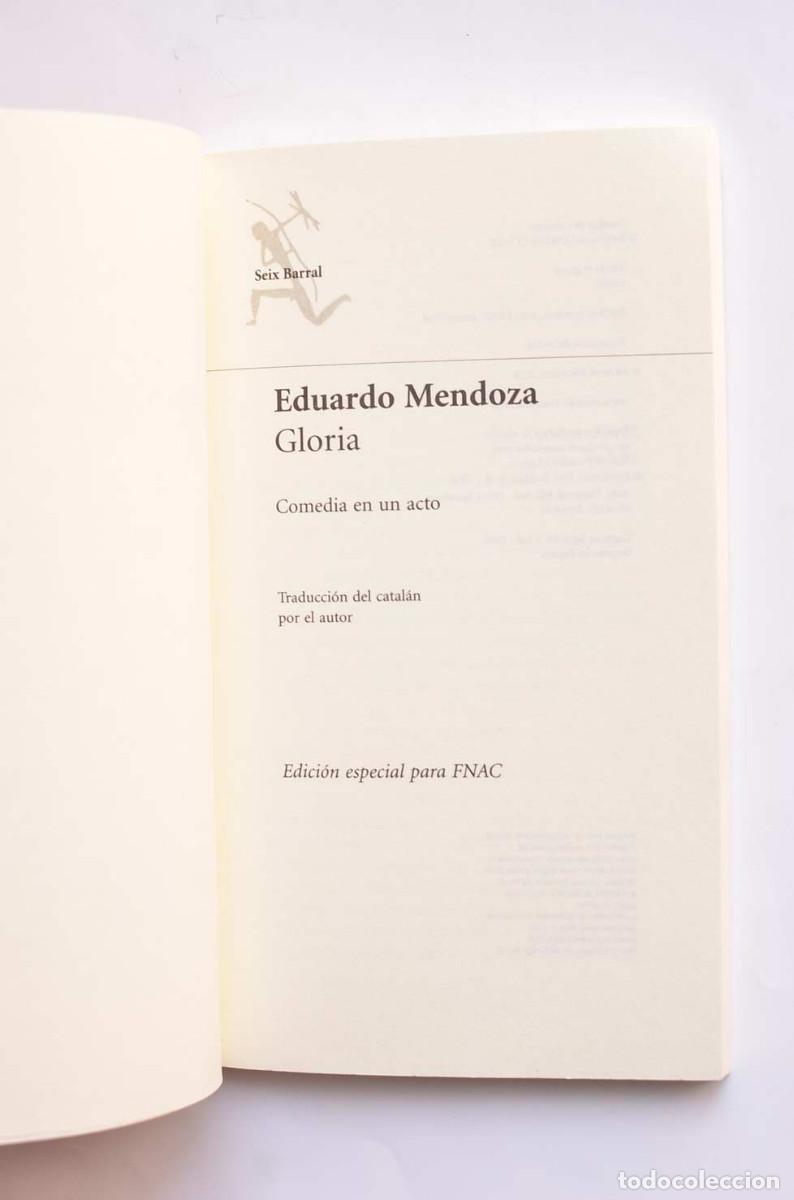 Libros de segunda mano: Gloria. Comedia en un acto - MENDOZA, Eduardo - Foto 2