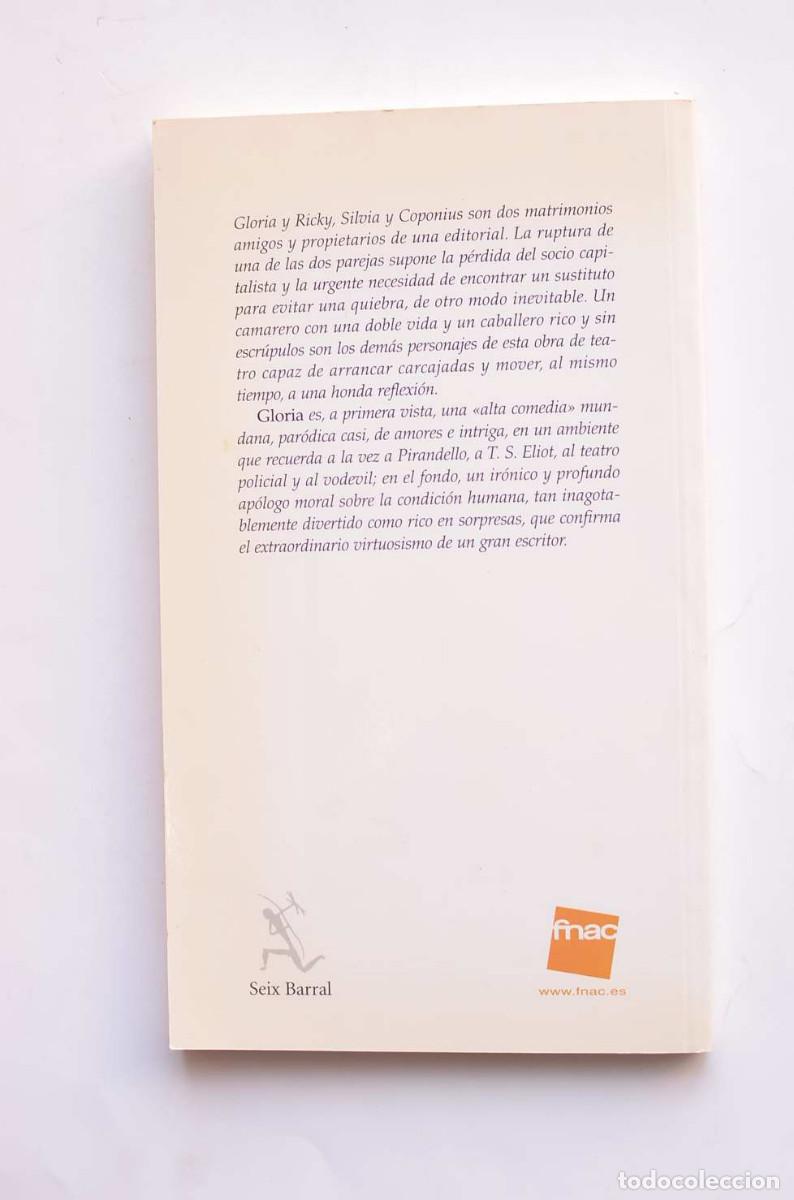 Libros de segunda mano: Gloria. Comedia en un acto - MENDOZA, Eduardo - Foto 4