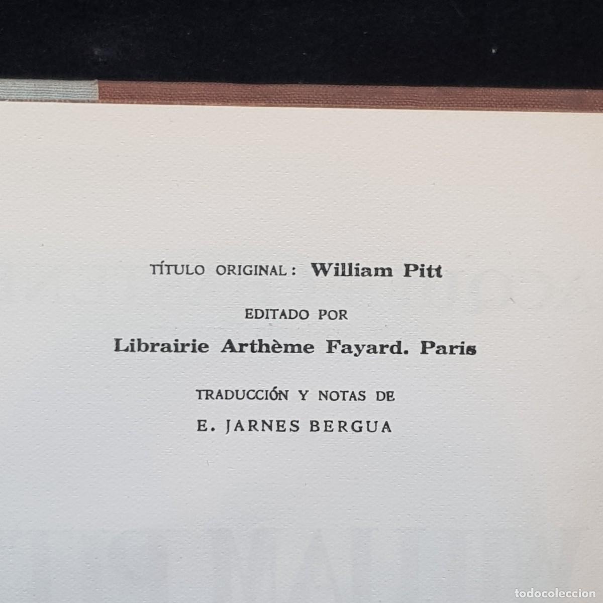 Libros de segunda mano: WILLIAM PITT - JACQUES CHASTENET - EDICIONES CID - 1961 / 25.749 - Foto 4