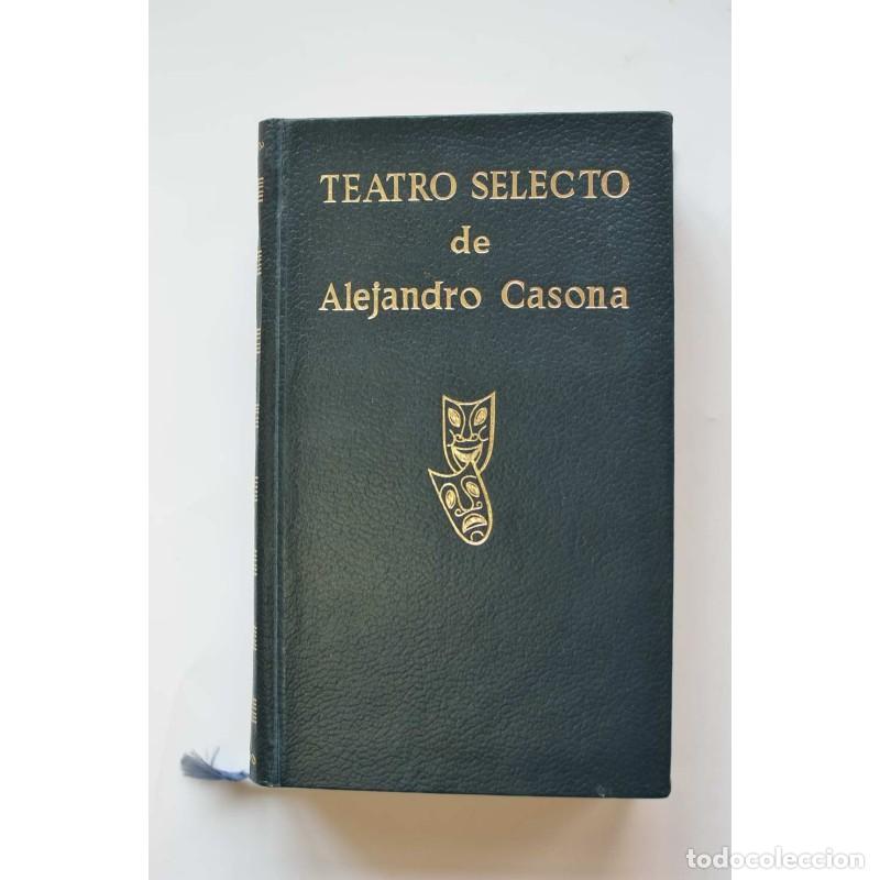 Libros de segunda mano: Teatro selecto de Alejandro Casona - CASONA, Alejandro - Foto 1