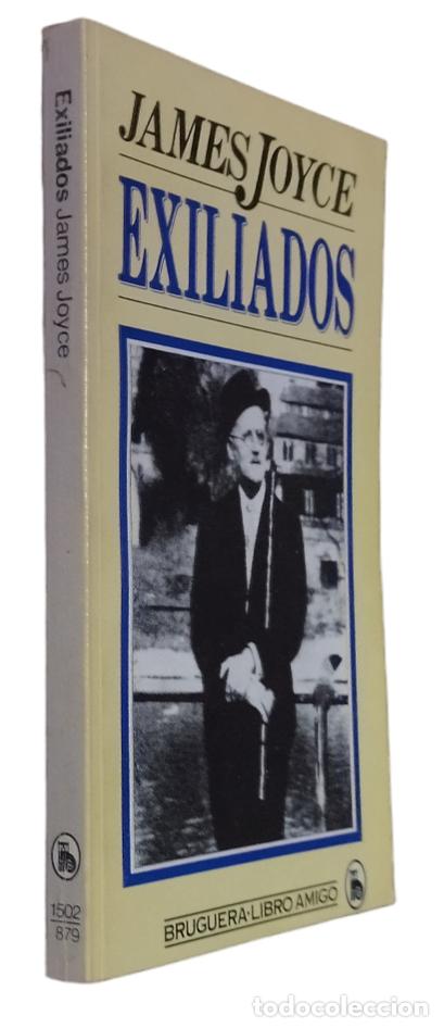 Libros de segunda mano: EXILIADOS / JAMES JOYCE. EXCELENTE ESTADO. - Foto 1