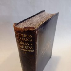 Libros de segunda mano: 1952 - CALDERÓN DE LA BARCA. OBRAS COMPLETAS TOMO III: AUTOS SACRAMENTALES - AGUILAR