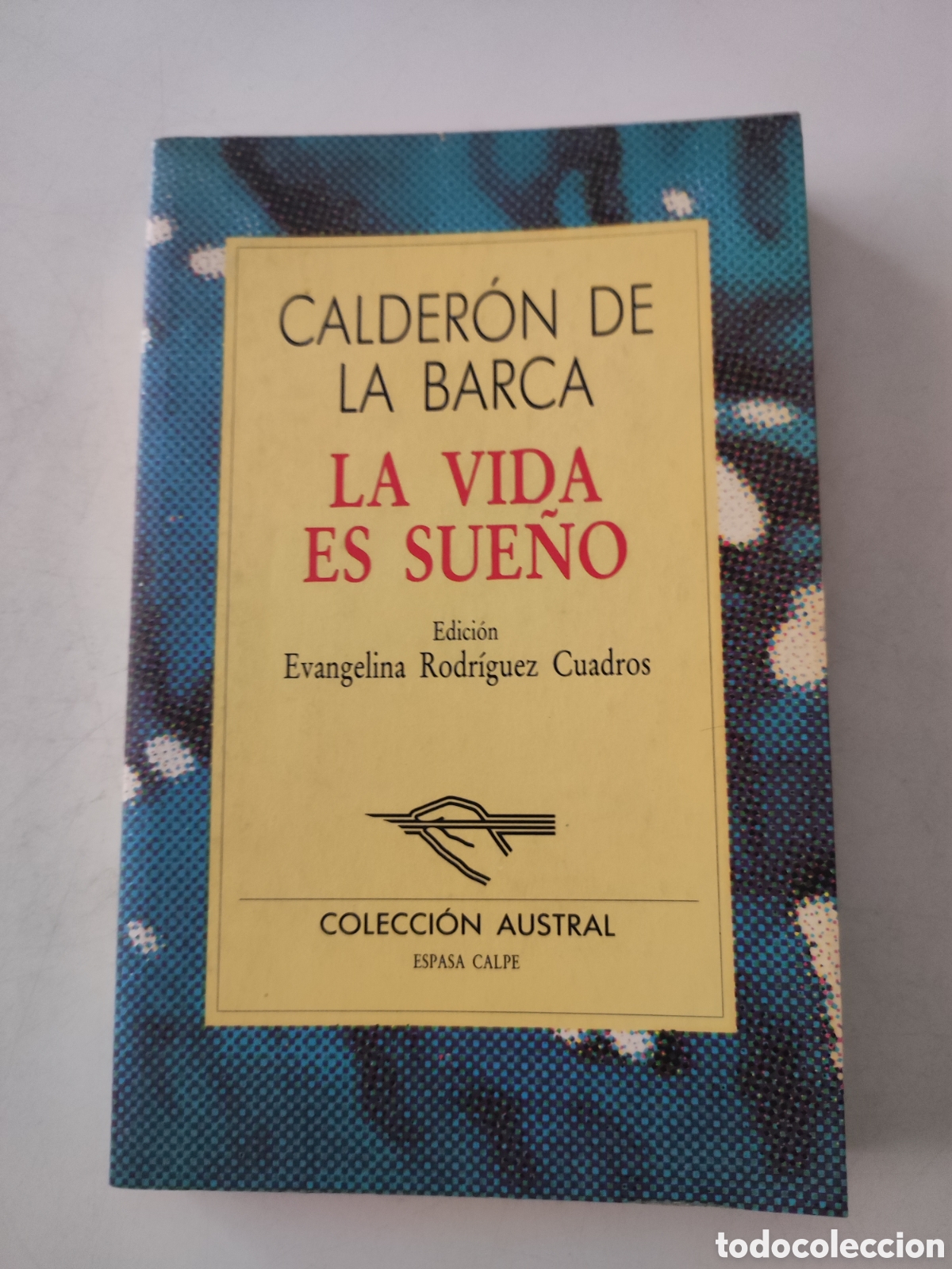 Libros de segunda mano: LA VIDA ES SUE&Ntilde;O .- Calderon de la Barca . - Foto 1