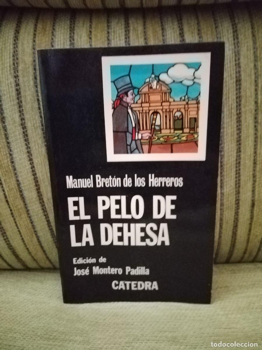 Libros de segunda mano: EL PELO DE LA DEHESA - Foto 1