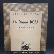 Libros de segunda mano: LOPE DE VEGA - LA DAMA BOBA - PRIMERA EDICIÓN - 1946