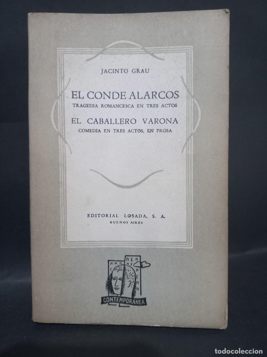 Libros de segunda mano: JACINTO GRAU - EL CONDE ALARCOS - 1944 - Foto 1