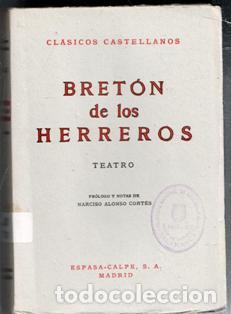 Livres d'occasion: Teatro, Bret&oacute;n de los Herreros. Cl&aacute;sicos Castellanos N&ordm; 92