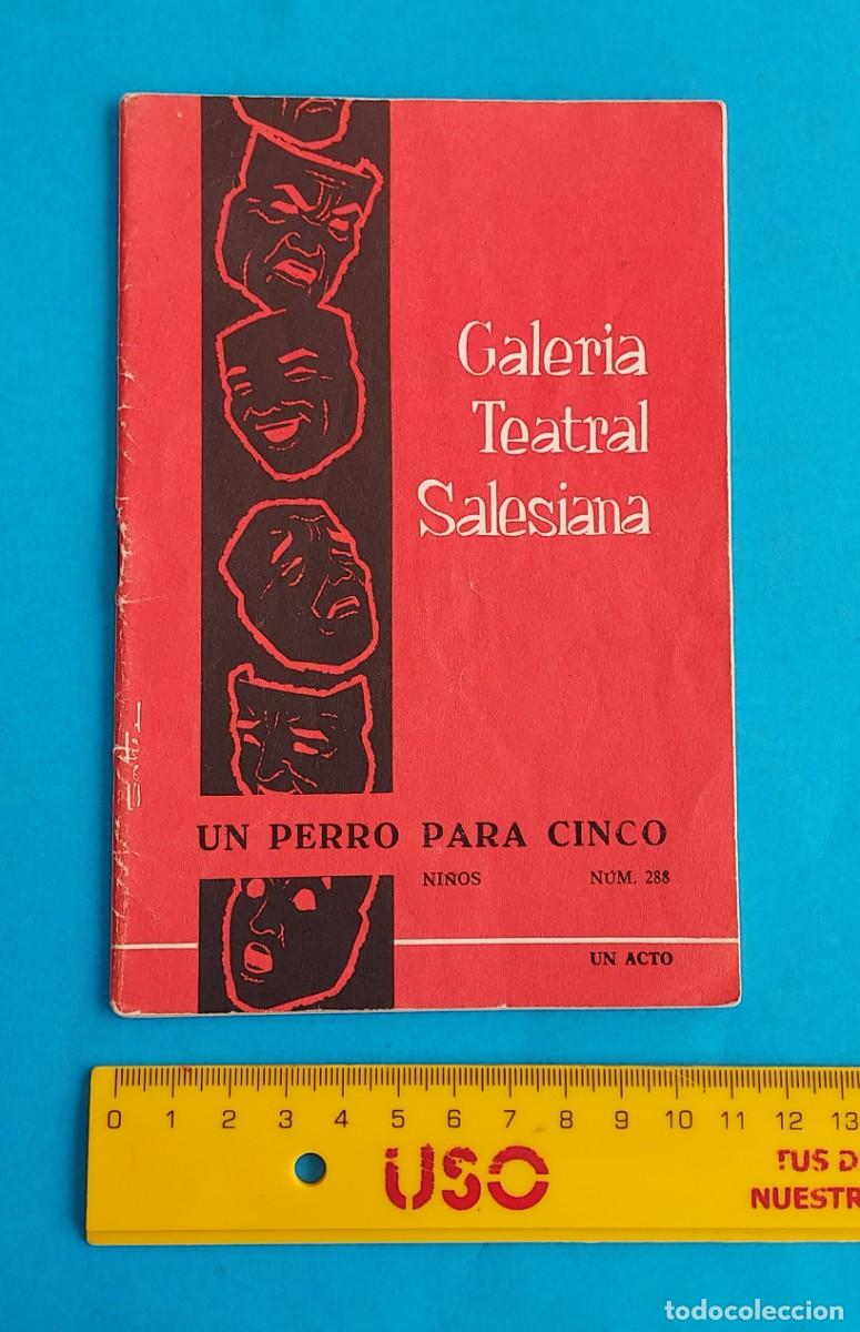 Livres d'occasion: GALER&Iacute;A TEATRAL SALESIANA. UN PERRO PARA CINCO. VICENTE CANCIO ECHARTE. JUGUETE C&Oacute;MICO PARA NI&Ntilde;OS.