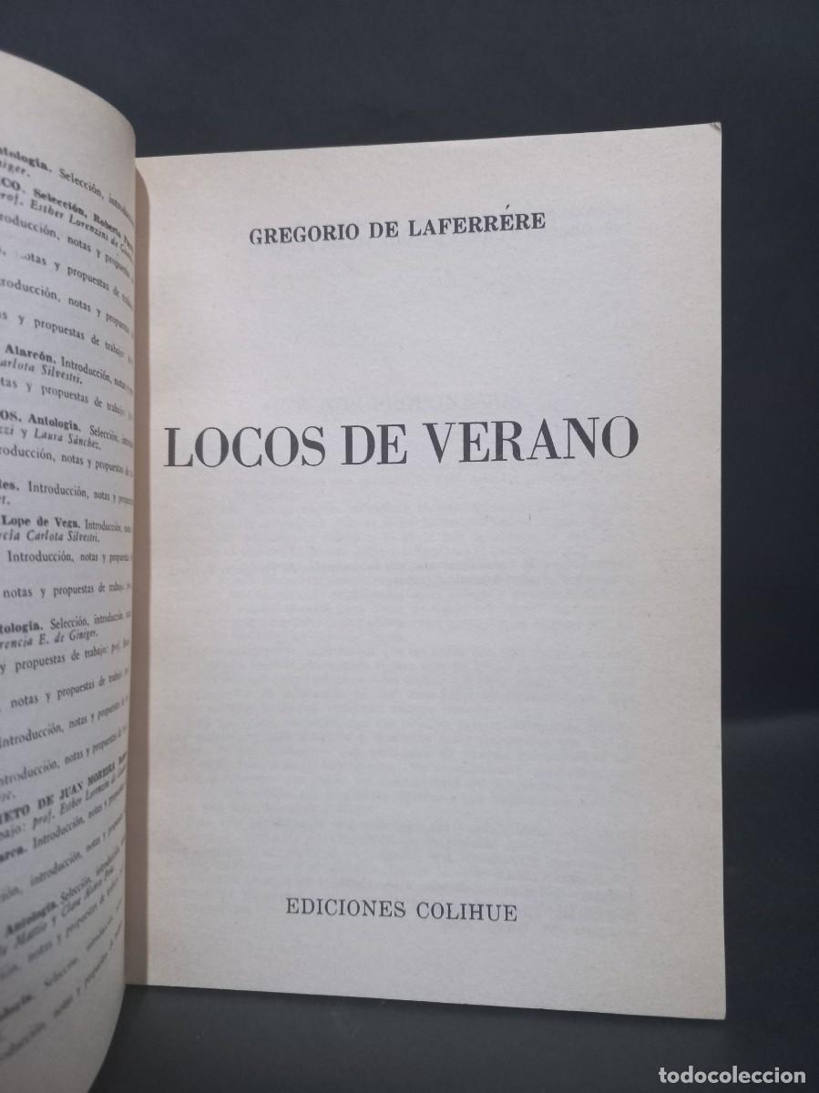 Libros de segunda mano: GREGORIO DE LAFERR&Eacute;RE - LOCOS DE VERANO - 1981 - Foto 2