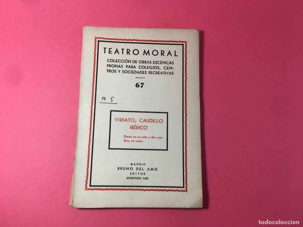 Libri di seconda mano: VIRIATO, CAUDILLO IBERICO - TEATRO MORAL