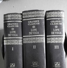 Libros de segunda mano: LOPE DE VEGA. OBRAS SELECTAS. 3 TOMOS. TEATRO, POESÍA Y PROSA. AGUILAR.