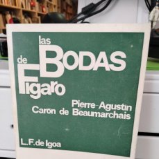 Libros de segunda mano: LAS BODAS DE FÍGARO - L.F. IGOA