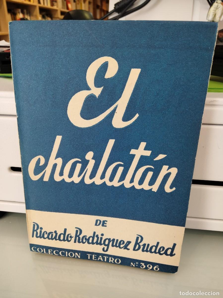 Libros de segunda mano: El charlat&aacute;n - Ricardo Rodr&iacute;guez Buded - Foto 1
