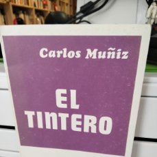 Libros de segunda mano: EL TINTERO - CARLOS MUÑIZ