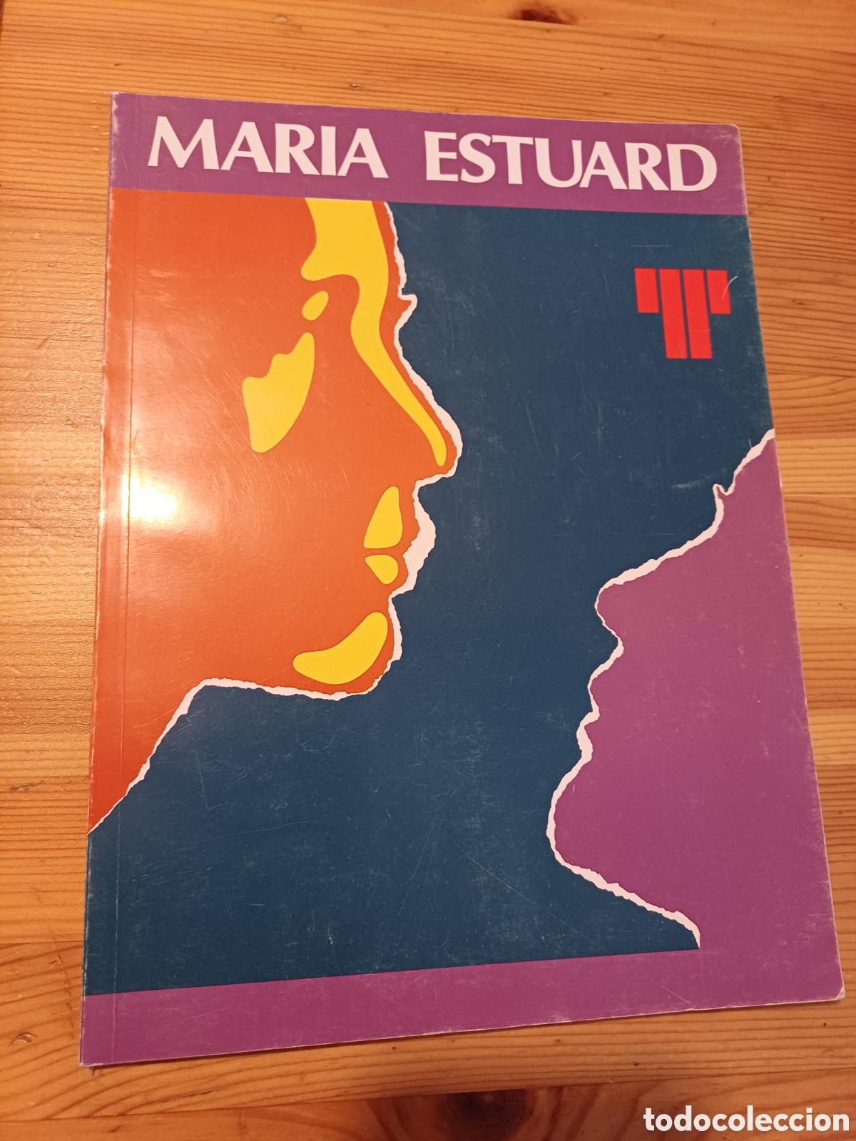 Second hand books: Maria Estuard Teatre Lliure llibre i d&iacute;ptic Josep Montany&egrave;s Anna Lizaran Maife Gil &Agrave;lex Casanovas