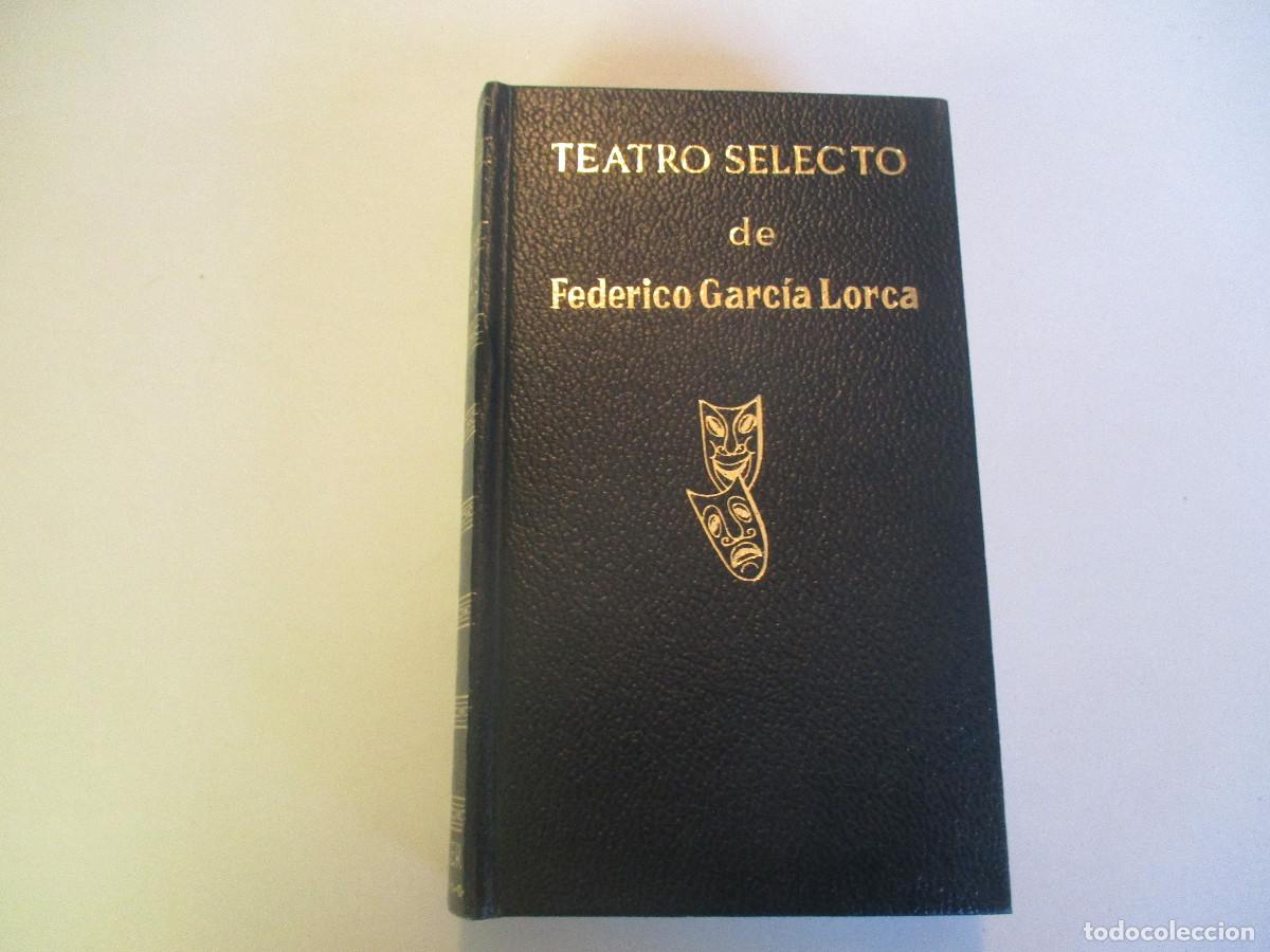 Libros de segunda mano: FEDERICO GARC&Iacute;A LORCA Teatro selecto W26461 - Foto 1
