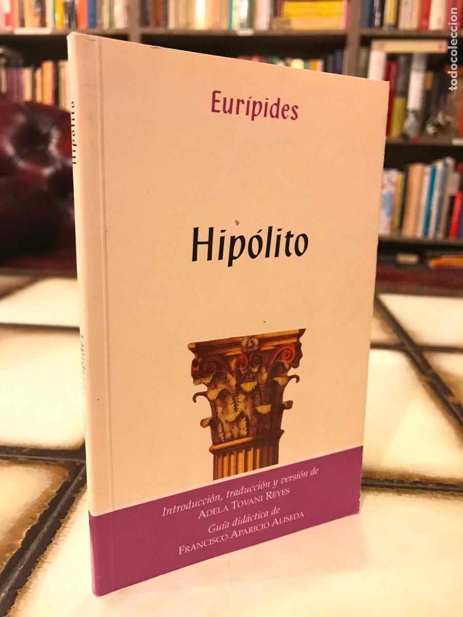 Libros de segunda mano: Hip&oacute;lito. Eur&iacute;pides. PEDIDO M&Iacute;NIMO 5&euro; - Foto 1