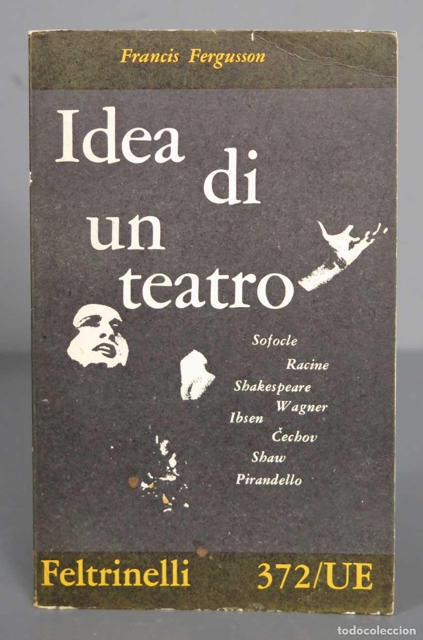 Libros de segunda mano: Idea di un teatro. Francis Fergusson - Foto 1