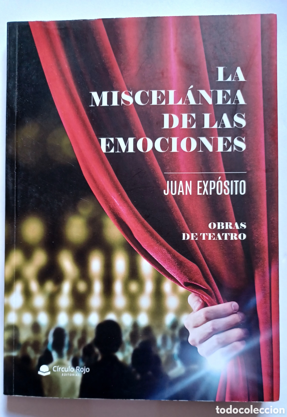 Libros de segunda mano: Juan Exp&oacute;sito: La miscel&aacute;nea de las emociones - Foto 1