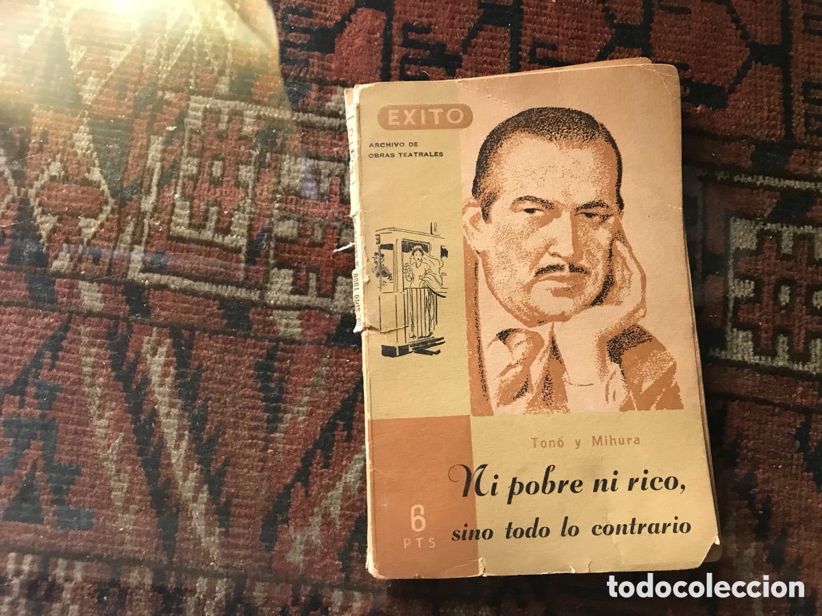 Libros de segunda mano: Ni pobre, ni rico, sino todo lo contrario. Tono y Mihura. Edici&oacute;n dif&iacute;cil