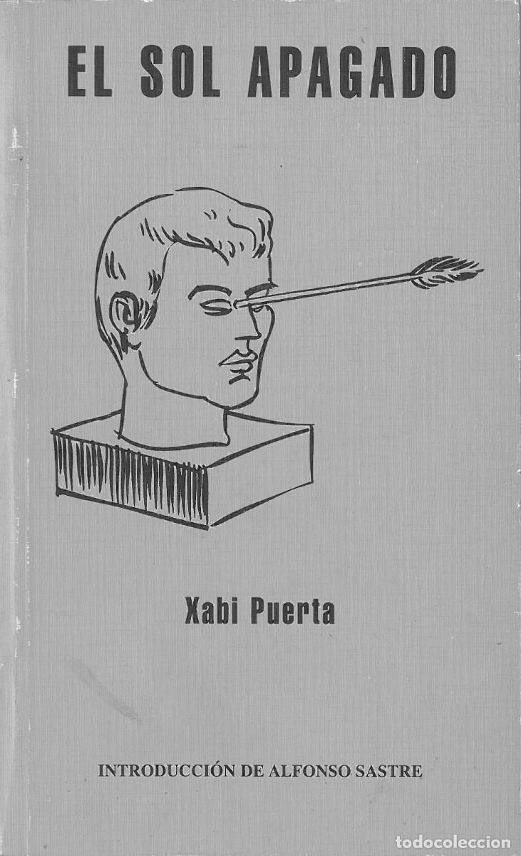 Libros de segunda mano: El sol apagado - Puerta, Xabi - Foto 1