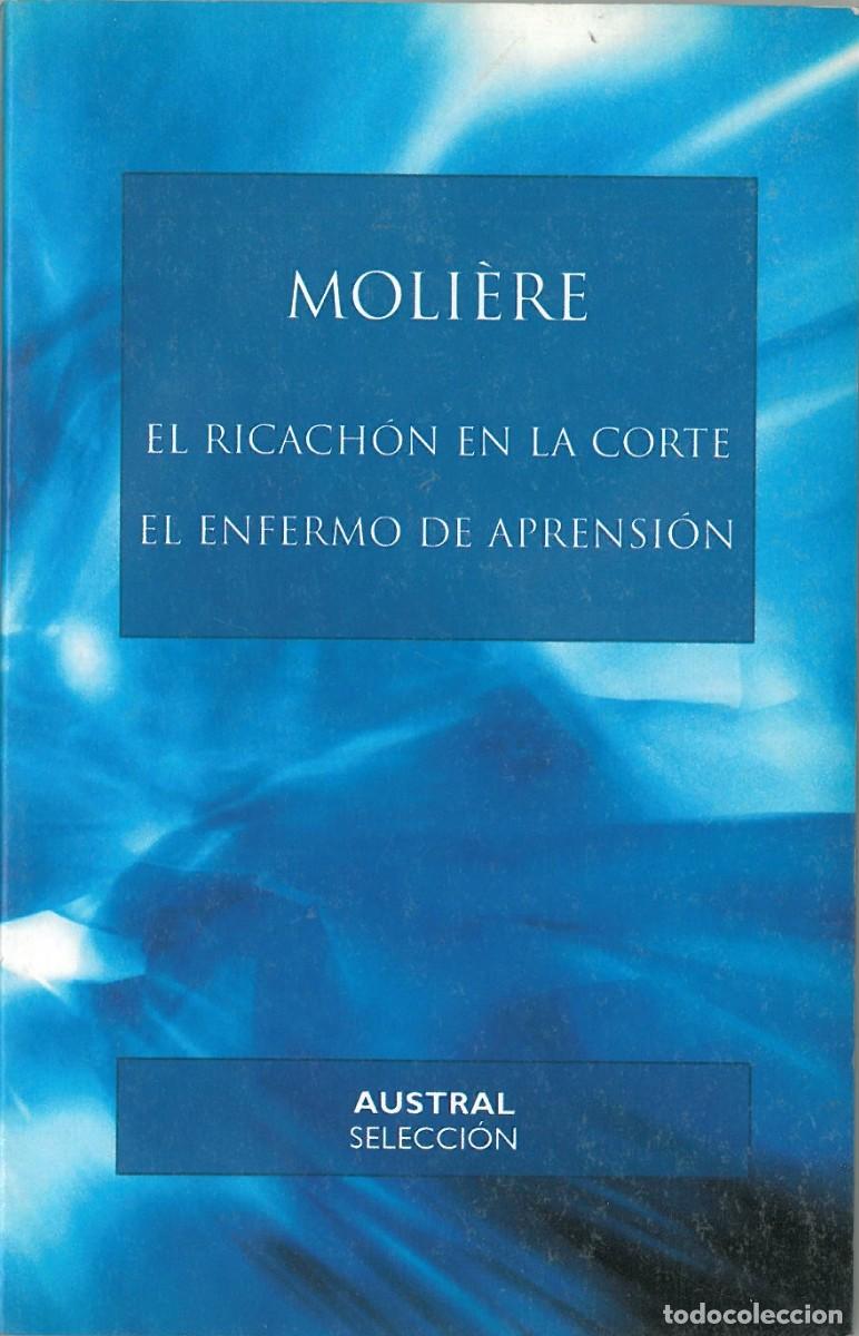 Libros de segunda mano: El ricachon de la corte. El enfermo de aprension - Moliere - Foto 1