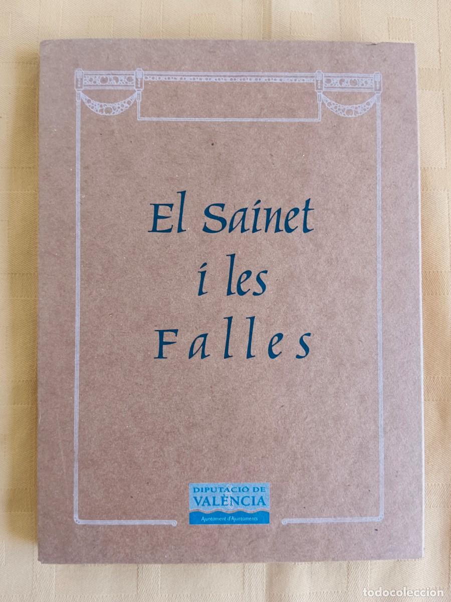 Libros de segunda mano: EL SAINET I LES FALLES - VV.AA. - Foto 1