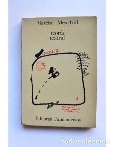 Libros de segunda mano: Teor&iacute;a teatral - MEYERHOLD, Vsevelod - Foto 1