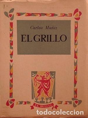 Libros de segunda mano: El grillo. Carlos Mu&ntilde;iz - Foto 1