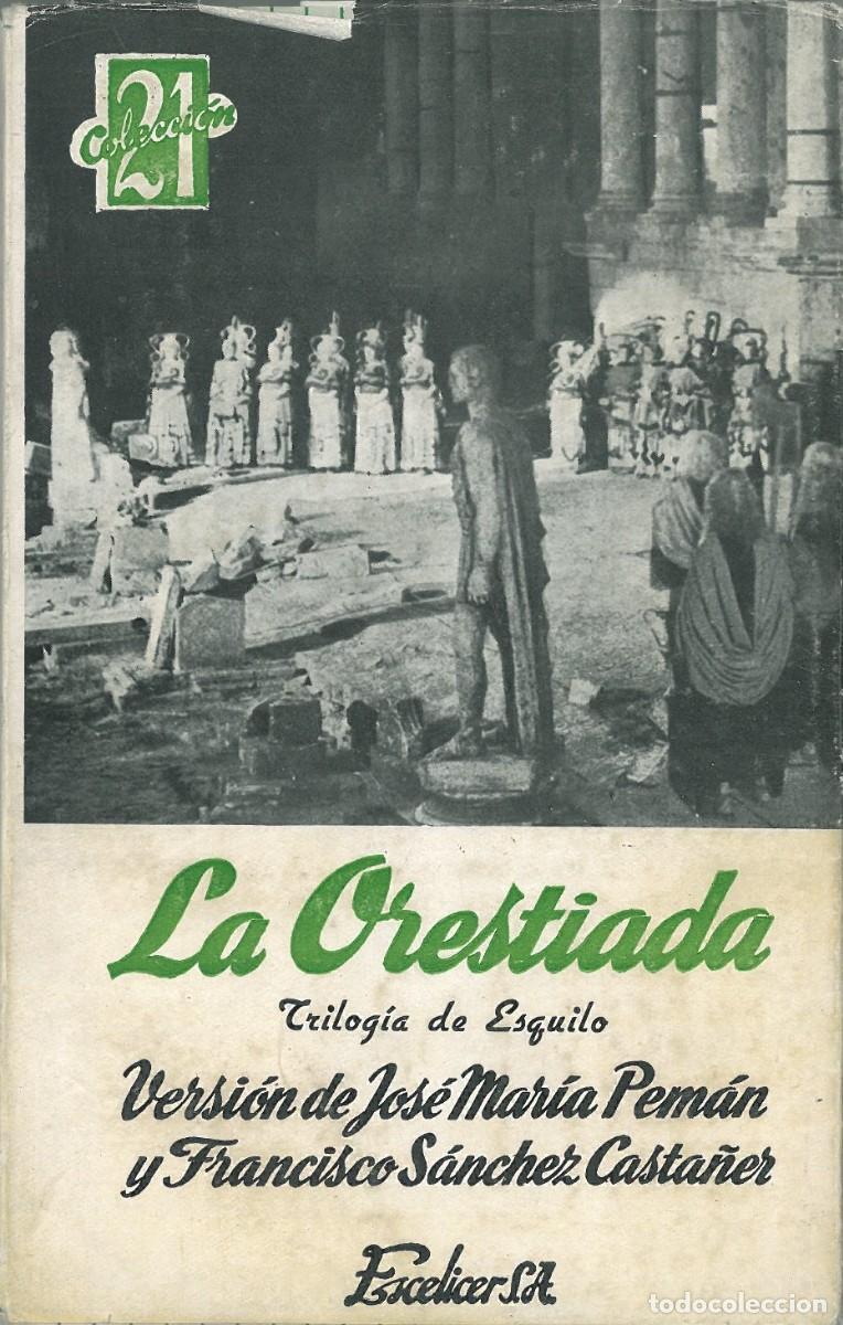 Libros de segunda mano: La Orestiada - Esquilo - Foto 1