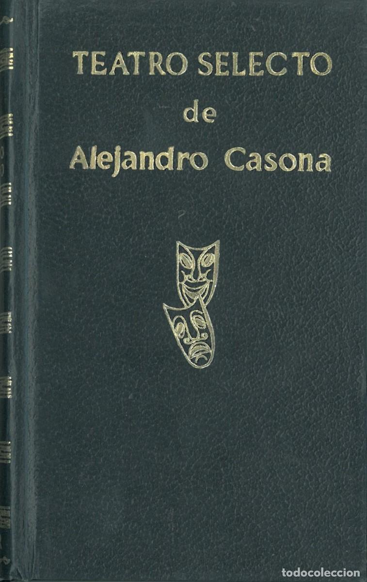 Libros de segunda mano: Teatro selecto - Casona, Alejandro - Foto 1