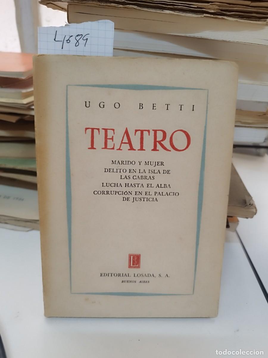 Libros de segunda mano: Teatro - Ugo Betti ...... - Foto 1