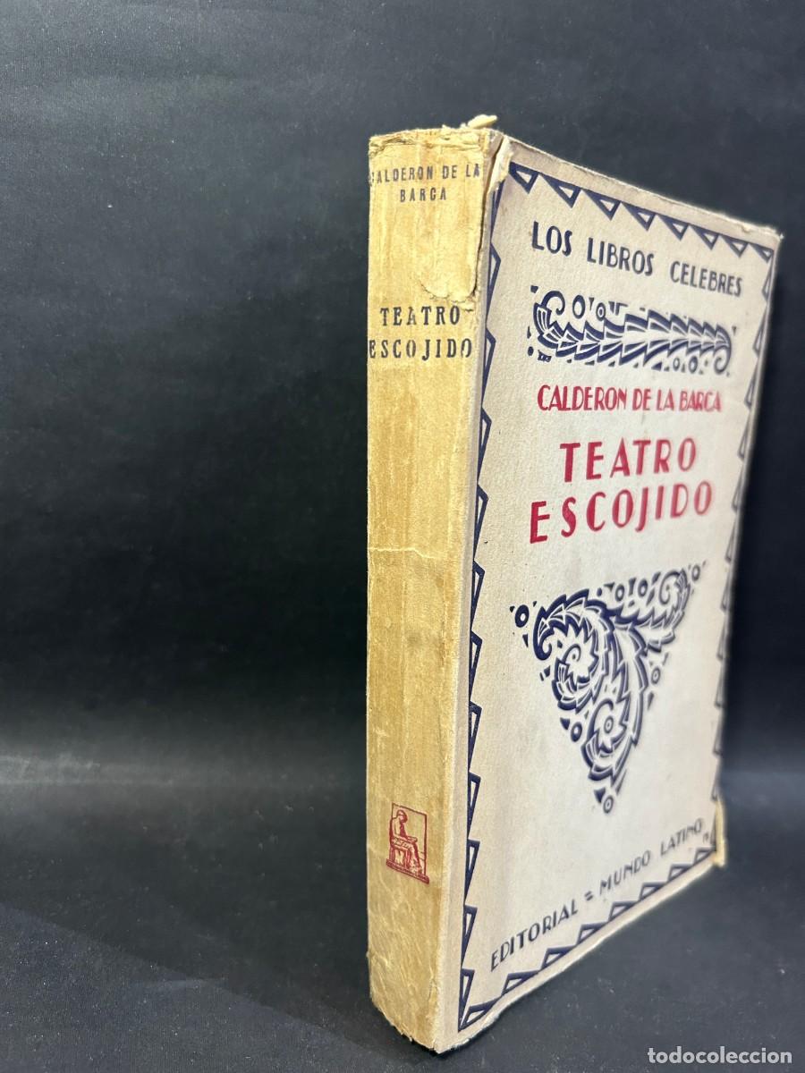 Libros de segunda mano: CALDER&Oacute;N DE LA BARCA - TEATRO ESCOGIDO - Foto 2