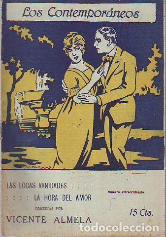 Libros de segunda mano: LAS LOCA VANIDADES. LA HORA DEL AMOR. - ALMELA Vicente.