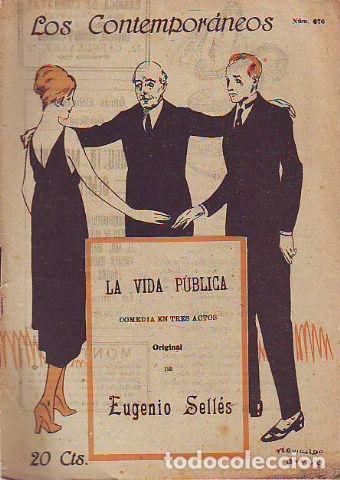 Libros de segunda mano: LA VIDA PUBLICA. - SELLES Eugenio. - Foto 1