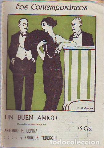 Livres d'occasion: UN BUEN AMIGO. - LEPINA/TEDESCHI Antonio F./Enrique.