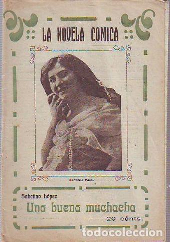Livres d'occasion: UNA BUENA MUCHACHA. - LOPEZ, Sabatino.
