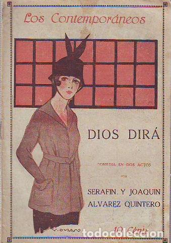 Libros de segunda mano: DIOS DIRA. - ALVAREZ QUINTERO Serafin y Joaquin. - Foto 1