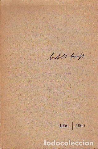 Livres d'occasion: BERTOLT BRECHT, 1956-1966. - WENDT/LEISER/VOLKER/WALSER Ernst/Erwin/Klaus/Martin.